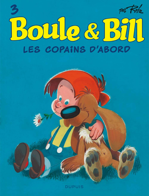 Boule & Bill Tome 3 : Les copains d'abord