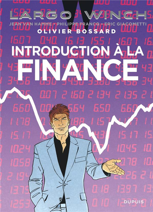 Largo Winch : Introduction à la finance (Version française)