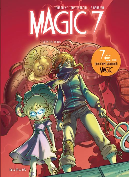 Magic 7 Tome 2 : Contre tous - Prix Réduit