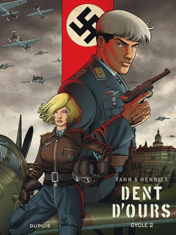 Dent d'ours Cycle 2 : Tomes 4 à 6