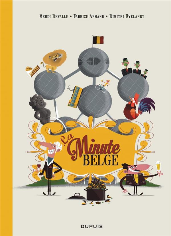La Minute belge. Le petit dictionnaire illustré