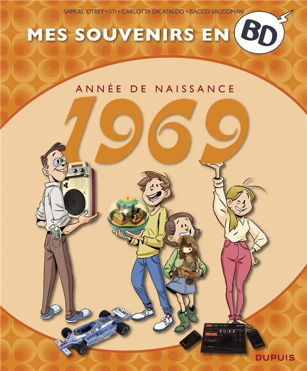 Mes souvenirs en BD : Année de naissance 1969