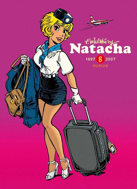 Natacha - Intégrale Tome 6 : 1997-2007