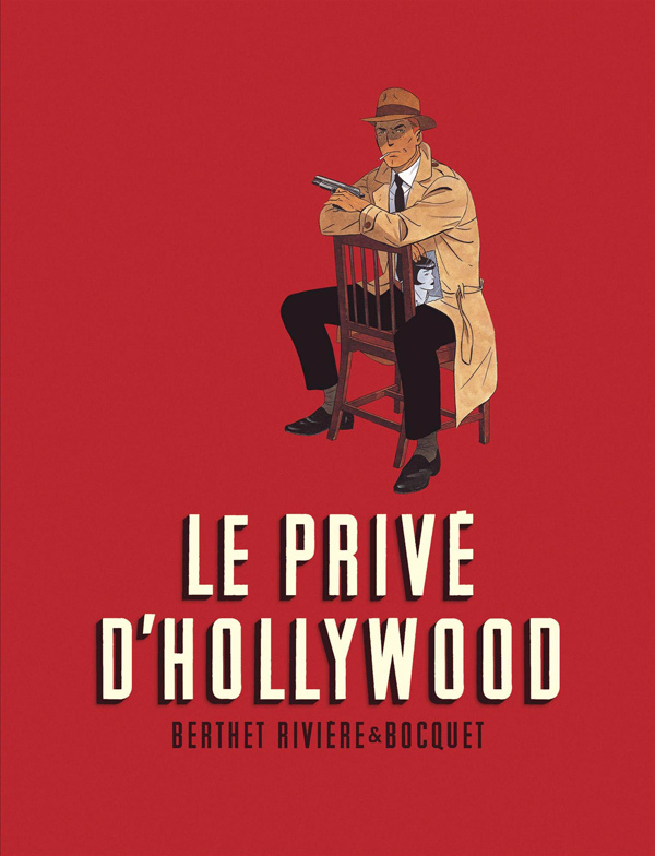 Le Privé d'Hollywood Intégrale