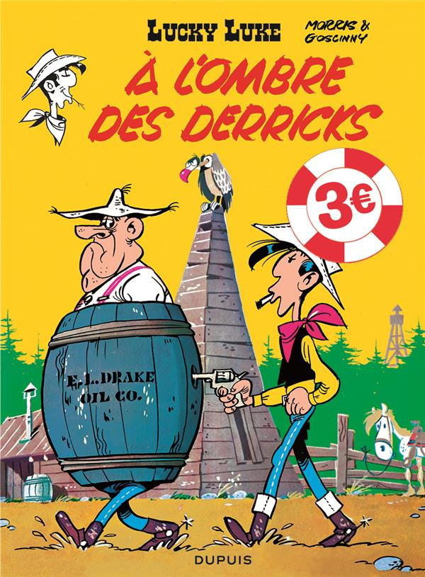 Lucky Luke Tome 18 : A l'ombre des derricks
