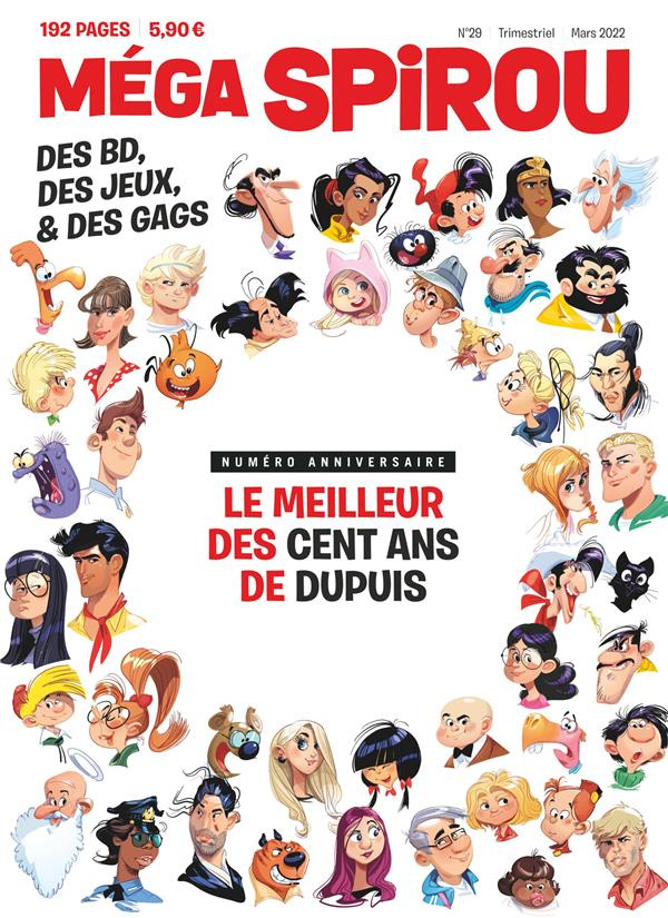 Méga Spirou N° 29 : Le meilleur des cent ans de Dupuis