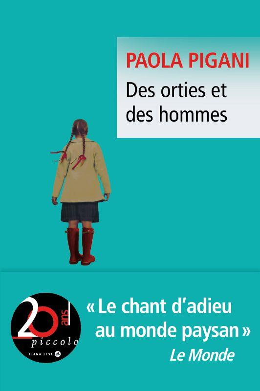 DES ORTIES ET DES HOMMES