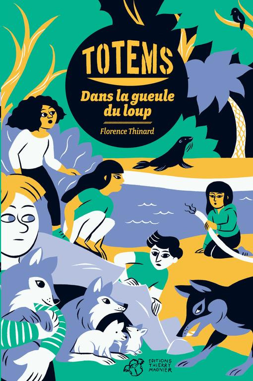 Totems : Dans la gueule du loup
