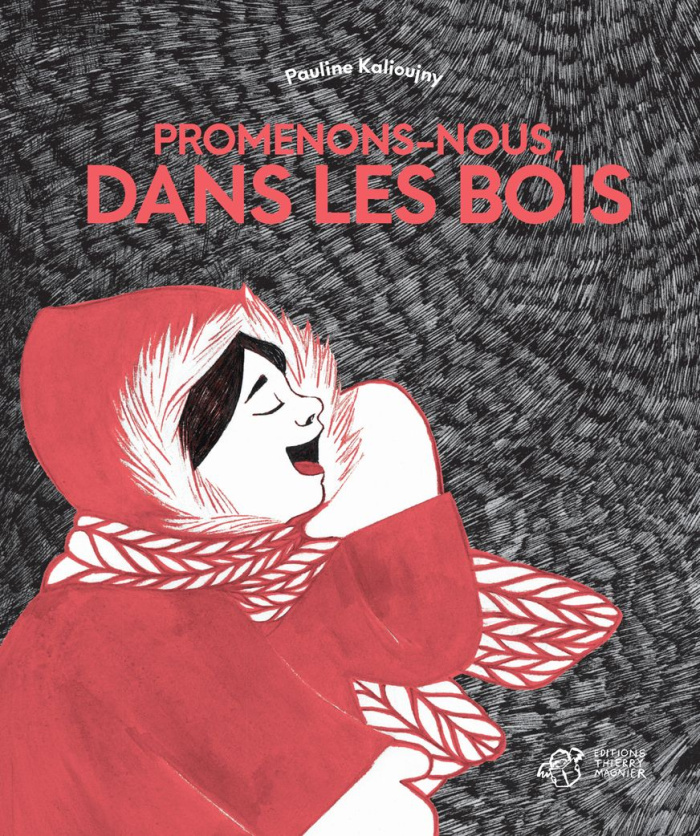 Promenons-nous, dans les bois