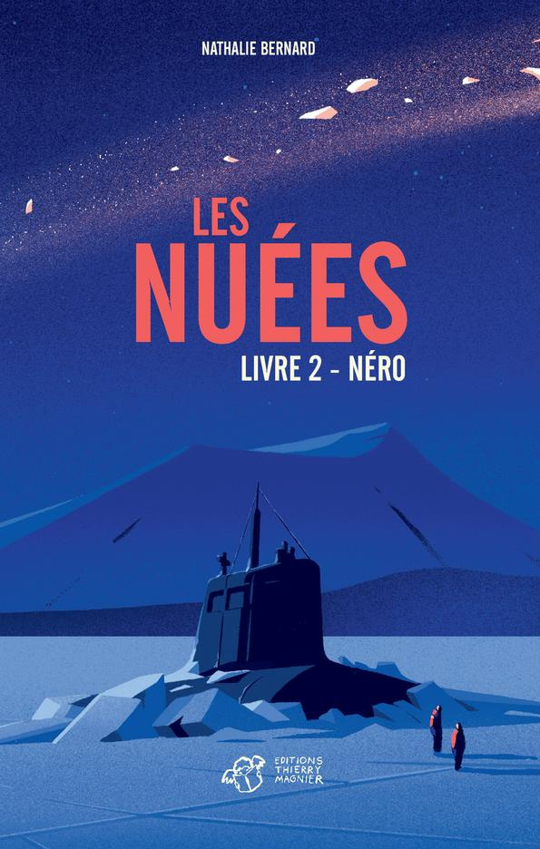 Les Nuées Tome 2 : Néro