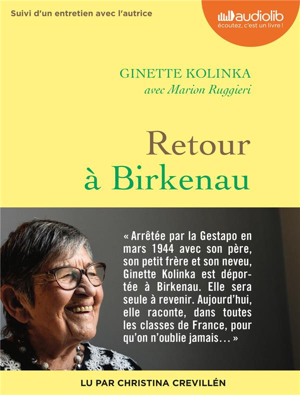 Retour à Birkenau. Suivi d'un entretien avec l'autrice, 1 CD audio MP3