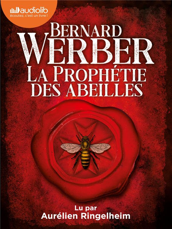 La Prophétie des abeilles. 2 CD audio MP3