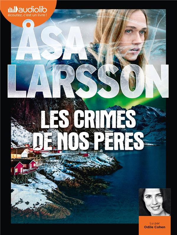 Les Crimes de nos pères. 2 CD audio MP3