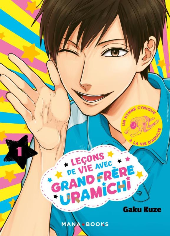 Leçons de vie avec grand frère Uramichi Tome 1
