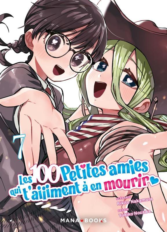 Les 100 petites amies qui t'aiiiment à en mourir Tome 7