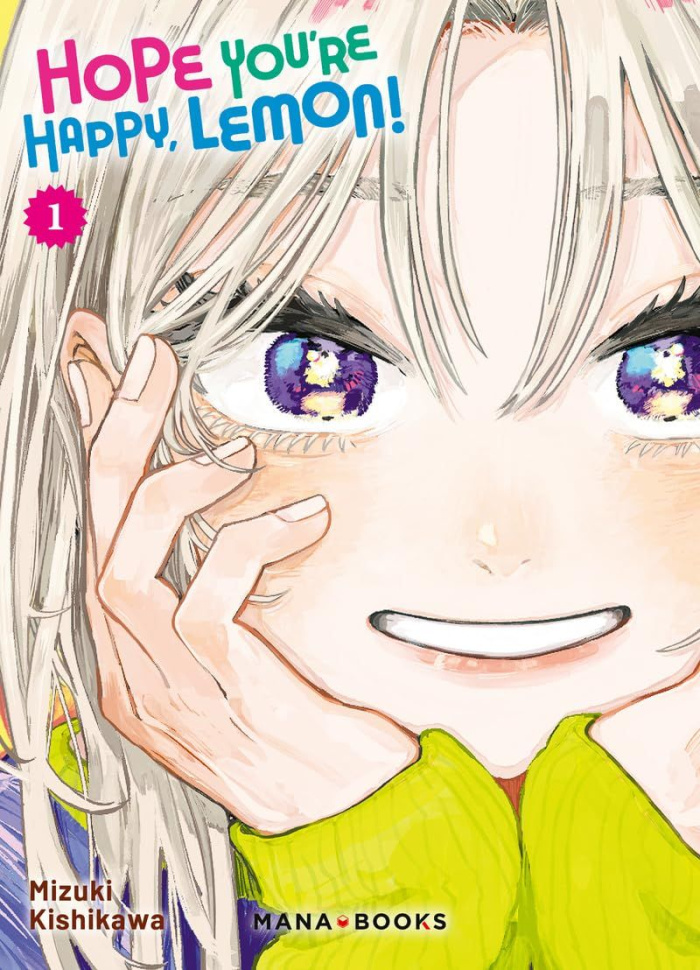 Hope You're Happy, Lemon! Tome 1