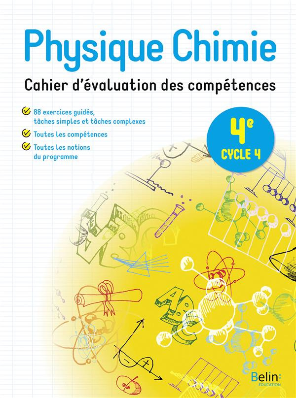 Physique Chimie 4e . Cahier d'évaluation des compétences