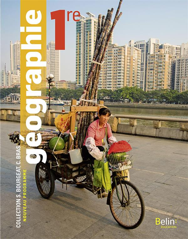 Géographie 1re. Edition 2019
