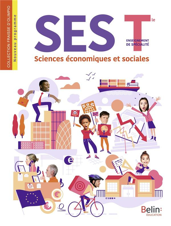 SES Tle Enseignement de spécialité Fraisse-D'Olimpio. Manuel de l'élève, Edition 2020