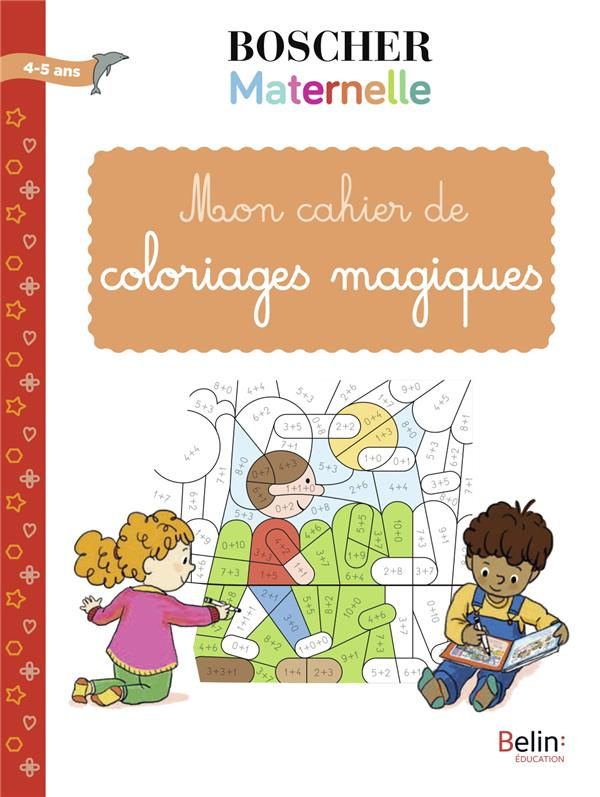 Mon cahier de coloriages magiques. Sons - Lettres - Chiffres