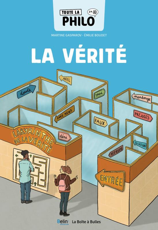Toute la philo en BD Tome 2 : La vérité