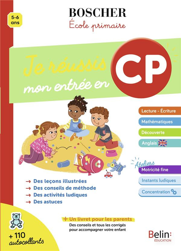 Je réussis mon entrée en CP. Avec un livret pour les parents