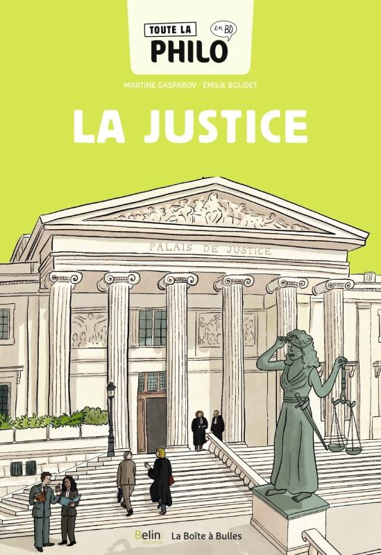 Toute la philo en BD Tome 6 : La justice