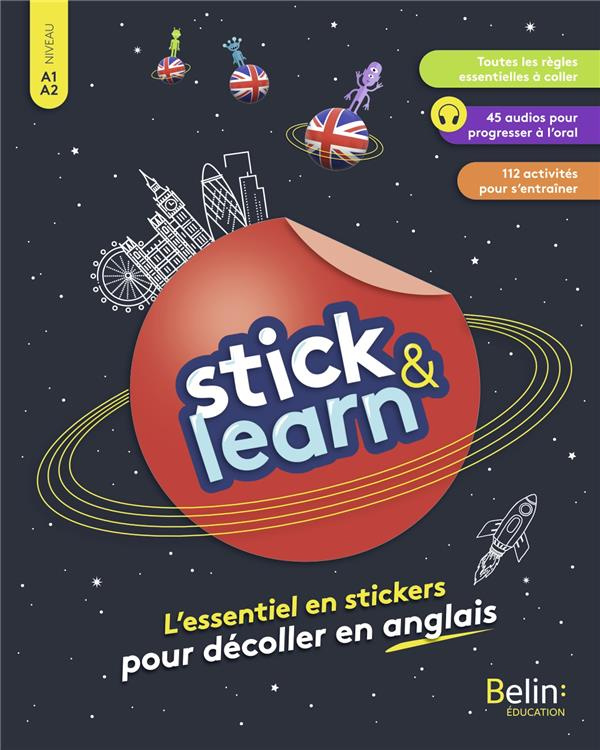 Stick & Learn. L'essentiel en stickers pour décoller en anglais