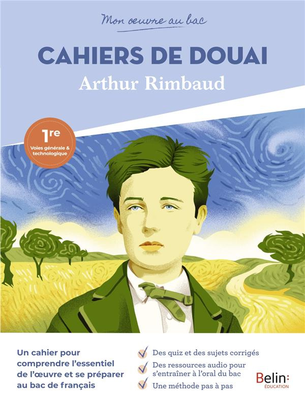 Cahiers de Douai, Arthur Rimbaud