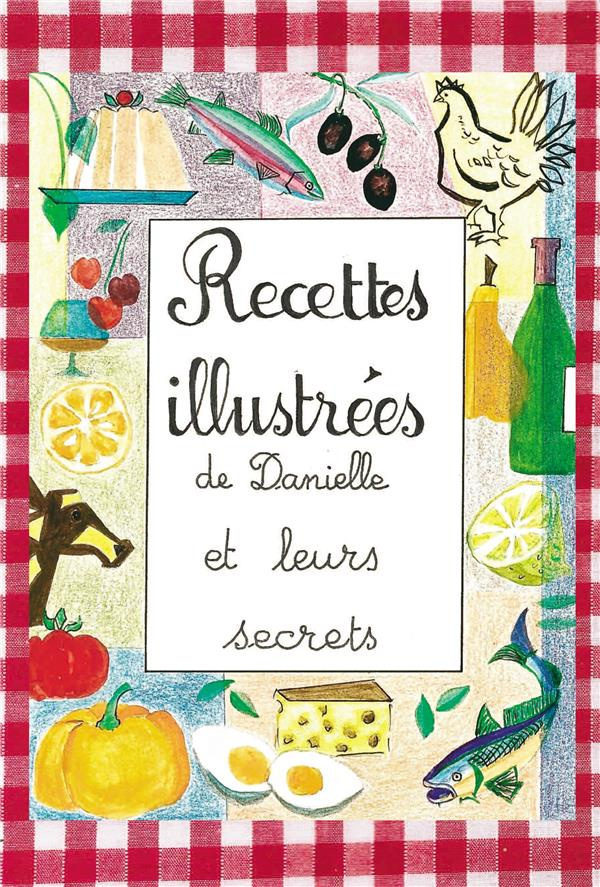 Recettes illustrées de Danielle
