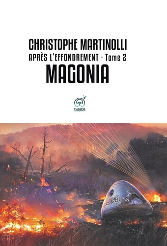 Après l'effondrement Tome 2 : Magonia