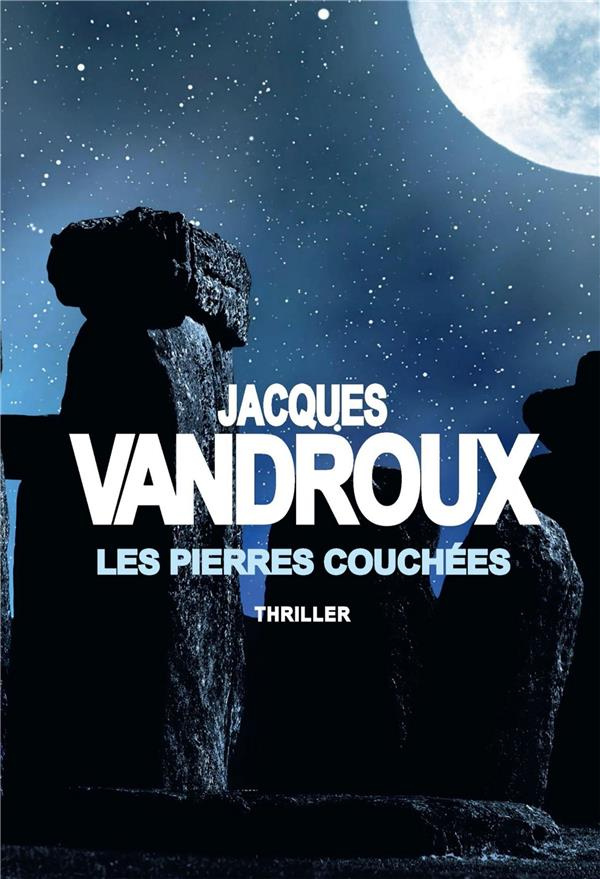 Les pierres couchées