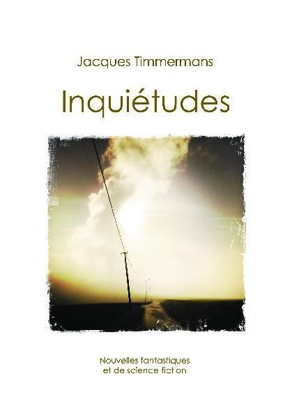 Inquiétudes