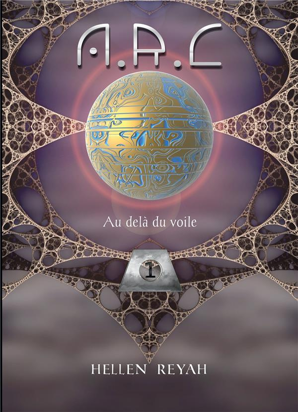 ARC. Au-delà du voile