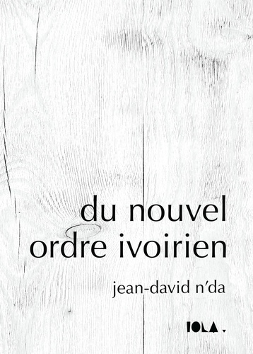 Du nouvel ordre ivoirien