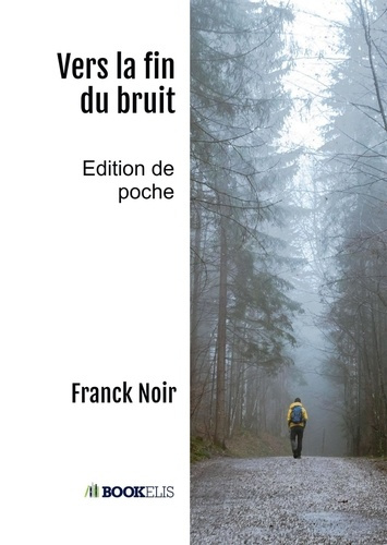 Vers la fin du bruit