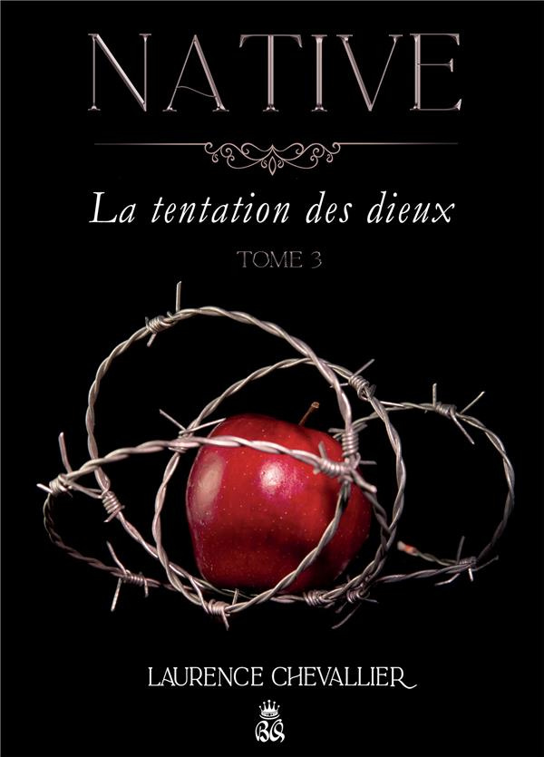 Native Tome 3 : La tentation des dieux