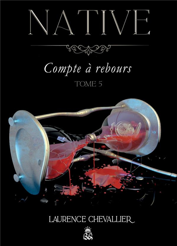 Native Tome 5 : Compte à rebours
