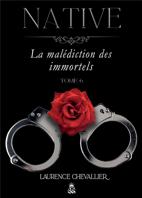 Native Tome 6 : La malédiction des immortels