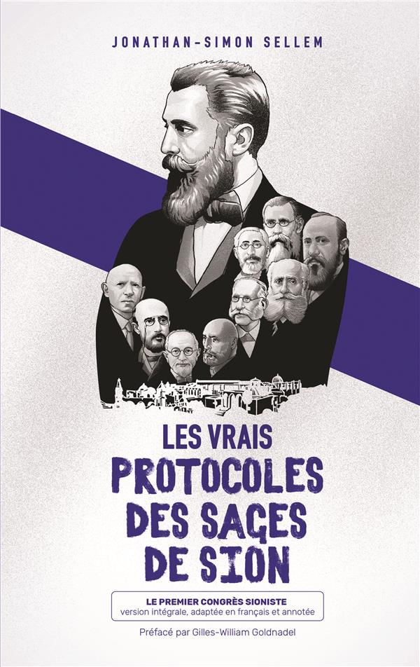 Les vrais protocoles des Sages de Sion. Le premier congrès sioniste