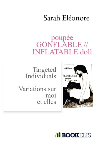 Poupée gonflable. Variations sur moi et elles
