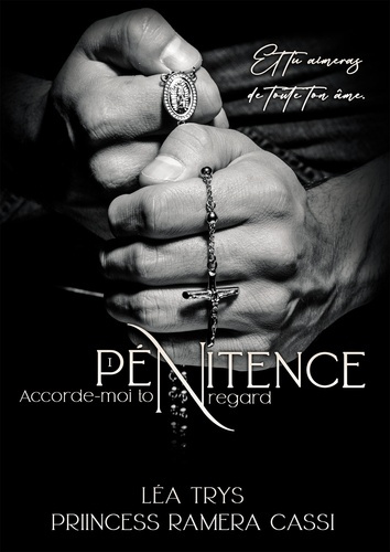 Pénitence Tome 1 : Accorde-moi ton regard
