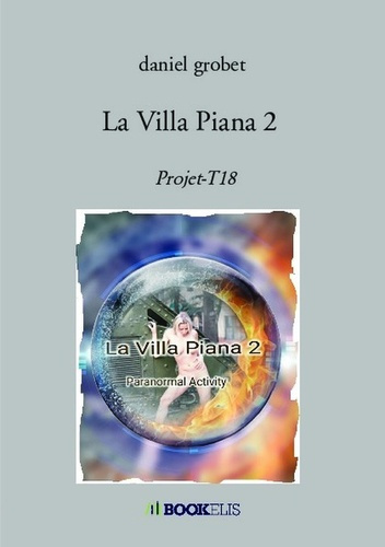 La Villa Piana Tome 2