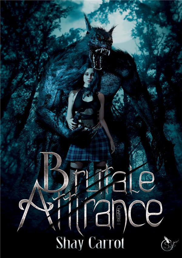 Brutale Attirance Tome 1