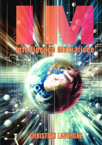 IM. Intelligence Mutualisée