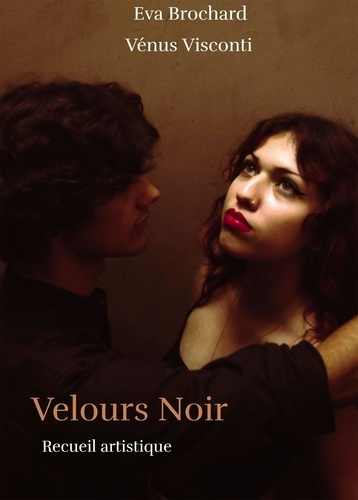 Velours Noir. Recueil artistique