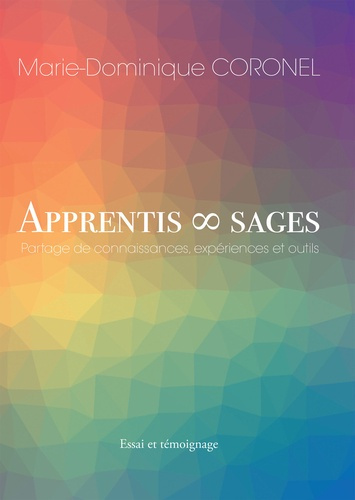 Apprentis sages. Partage de connaissances, expériences et outils