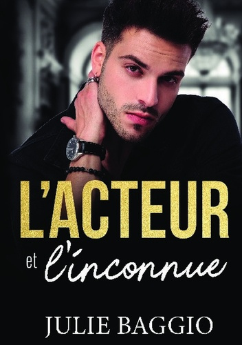 L'Acteur et l'Inconnue