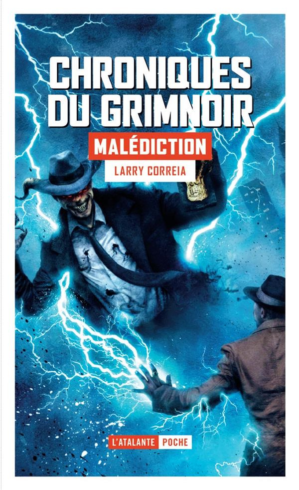 Chroniques du Grimnoir Tome 2 : Malédiction