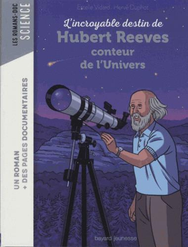 L'incroyable destin d'Hubert Reeves, conteur de l'Univers